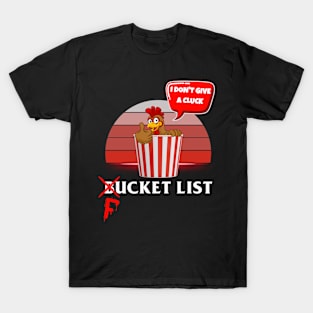 Bucket List/Fucket List T-Shirt